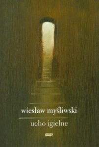 Czego uczy Wiesław Myśliwski 8